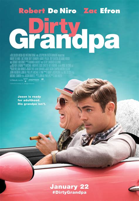 Dirty Grandpa .